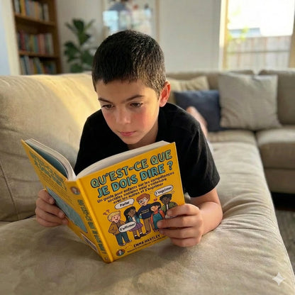 Qu'est-ce que je peux dire ? - Le guide des super-compétences sociales pour enfants