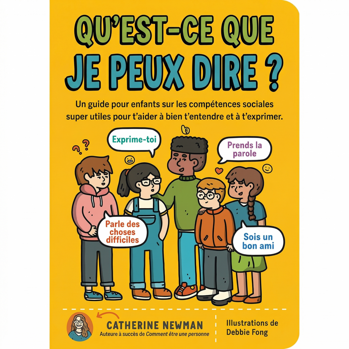 Qu'est-ce que je peux dire ? - Le guide des super-compétences sociales pour enfants